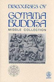 Front cover of The Discourses of Gotama Buddha, middle collection by David W. Evans