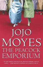 Front cover of The Peacock Emporium by Jojo Moyes