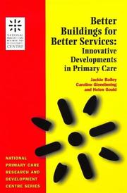 Cover of Better buildings for better services by Jackie Bailey