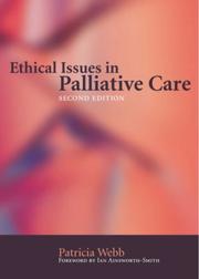 Cover of Ethical issues in palliative care by Pat Webb