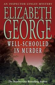 Front cover of Well-Schooled in Murder by Elizabeth George