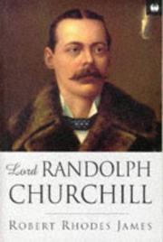 Front cover of Lord Randolph Churchill by Robert Rhodes James
