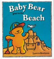 Front cover of Baby Bear Goes to the Beach by Lorette Broekstra