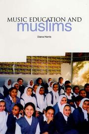 Front cover of Music Education and Muslims by Diana Harris