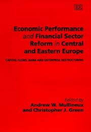Front cover of Economic performance and financial sector reform in Central and Eastern Europe by A. W. Mullineux