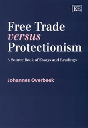 Front cover of Free trade versus protectionism by Johannes Overbeek