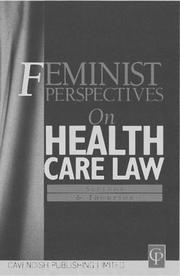 Front cover of Feminist perspectives on health care law by Sally Sheldon