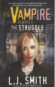 Cover of The Struggle by Lisa Jane Smith