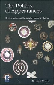 Cover of The politics of appearances by Richard Wrigley
