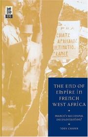Cover of The end of empire in French West Africa by Tony Chafer