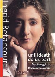 Front cover of Rage au cœur by Ingrid Betancourt