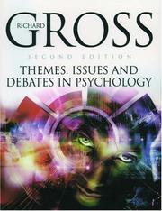 Cover of Themes, issues, and debates in psychology by Richard D. Gross