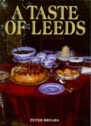Front cover of A taste of Leeds by Peter C. D. Brears