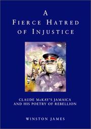 Front cover of A fierce hatred of injustice by Winston James