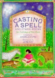 Front cover of Casting a Spell and Other Poems (Poetry & Folk Tales) by et al