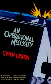Cover of An operational necessity by Gwyn Griffin