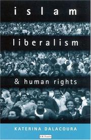 Front cover of Islam, Liberalism and Human Rights by Kate Dalacoura