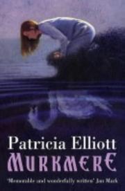 Cover of Murkmere by Patricia Elliott