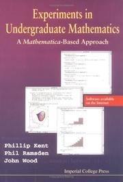 Front cover of Experiments in undergraduate mathematics by Phillip Kent