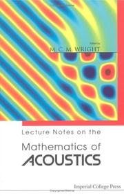 Cover of Lecture notes on the mathematics of acoustics by M. C. M. Wright