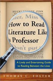 Front cover of How to read literature like a professor by Thomas C. Foster
