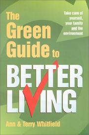 Front cover of The Green Guide to Better Living by Ann