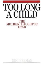 Cover of Too Long a Child by Nini Herman
