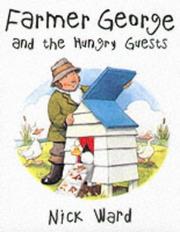 Front cover of Farmer George and the Hungry Guests by Nick Ward