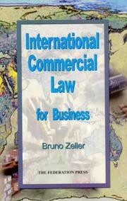 Front cover of International commercial law for business by Bruno Zeller