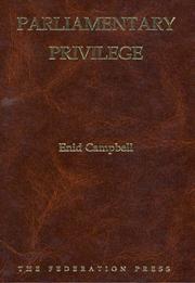 Cover of Parliamentary privilege by Enid Mona Campbell