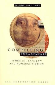 Cover of Compelling Engagements by Wendy Larcombe