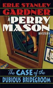 Front cover of The Case of the Dubious Bridegroom by Erle Stanley Gardner