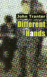 Cover of Different hands by John E. Tranter