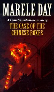 Front cover of The case of the Chinese boxes by Marele Day