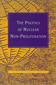 Front cover of The politics of nuclear non-proliferation by Marianne Hanson