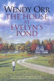 Front cover of The House at Evelyn's Pond by Wendy Orr