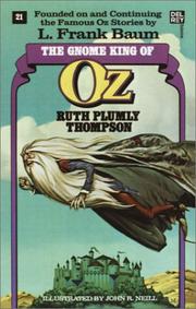 Cover of Gnome King of Oz (Histories of King Kelson) by Ruth Plumly Thompson