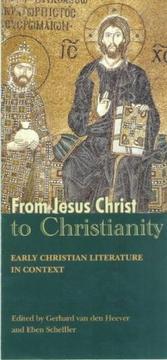 Front cover of From Jesus Christ to Christianity by Eben Scheffler