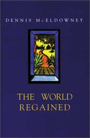 Cover of The world regained by Dennis McEldowney