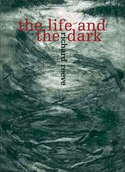 Front cover of The Life and the Dark by Richard Reeve
