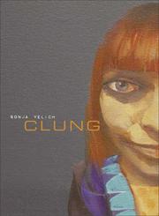 Cover of Clung by Sonja Yelich