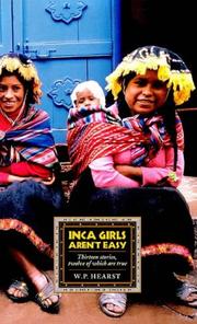 Front cover of Inca girls aren't easy by W. P. Hearst