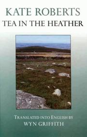 Cover of Te yn y grug by Roberts, Kate