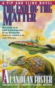 Front cover of The End of the Matter by Alan Dean Foster