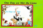 Front cover of One Day We Met the Lions: by J. MacKenzie