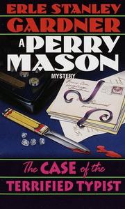Front cover of The case of the terrified typist by Erle Stanley Gardner