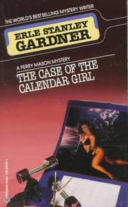 Cover of The case of the calendar girl by Erle Stanley Gardner