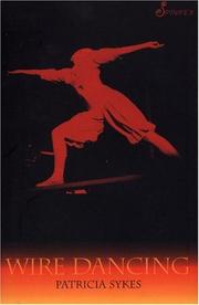 Cover of Wire Dancing by Patricia Sykes