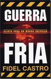 Front cover of Guerra Fria by Fidel Castro