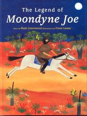 Front cover of The Legend of Moondyne Joe by Mark Greenwood